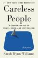 Careless People: A Cautionary Tale of Power, Greed and Lost Idealism book cover