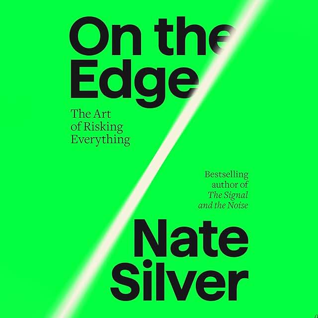 On the Edge: The Art of Risking Everything book cover