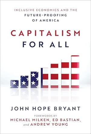Capitalism for All: Inclusive Economics and the Future-Proofing of America book cover