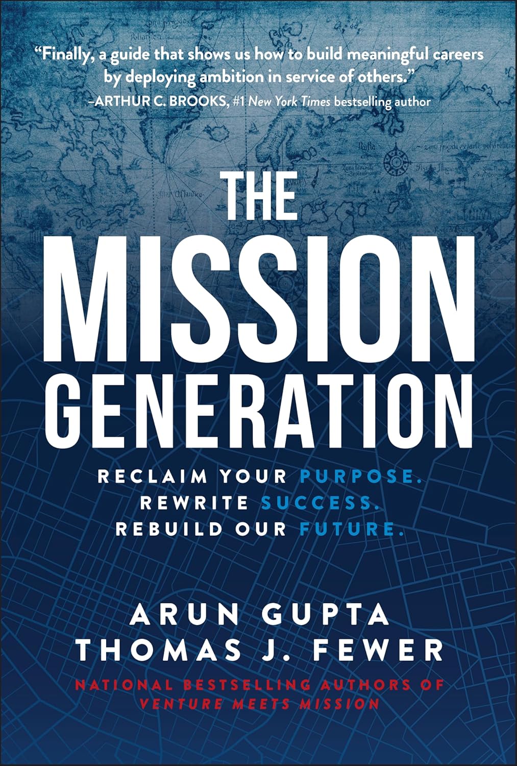 The Mission Generation: Reclaim Your Purpose, Rewrite Success, Rebuild Our Future book cover